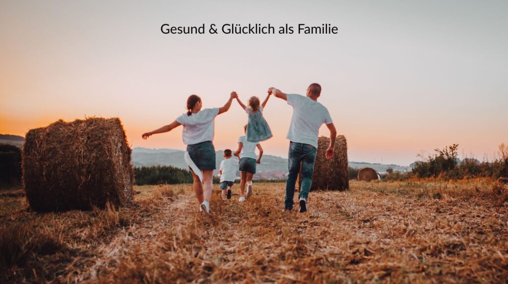 Family Building- Gesund und Glücklich als Familie
